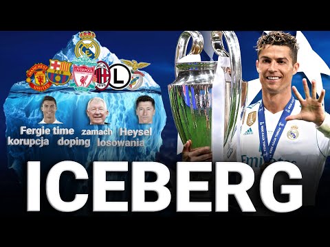CZY ZNASZ CAŁĄ PRAWDĘ O LIDZĘ MISTRZÓW? - ICEBERG
