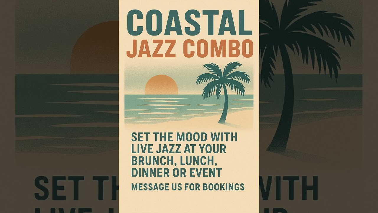 Promotional video thumbnail 1 for Coastal Jazz Combo