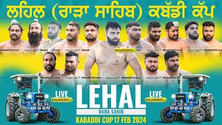  Lehal (Rara Sahib) Kabaddi Cup 17 Feb 2024 