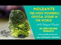 Moldavite The Most Powerful Crystal Stone In The World Crystalhealing