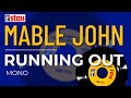Mable John - Running Out (Mono) (Official Audio)