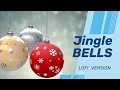 Jingle Bells (Lofi Version) - Jobii |  The Jingle Bells music collection