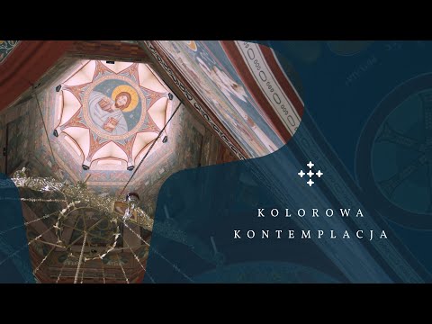 Supraśl - Kolorowa Kontemplacja
