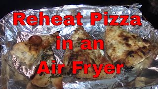 Best Way to Reheat Pizza in an Air Fryer Heat Leftover Pizza