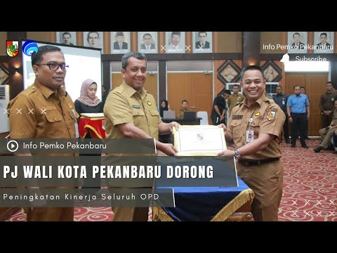 Pj Wali Kota Pekanbaru Dorong Peningkatan Kinerja Seluruh OPD