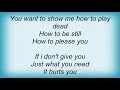 Sleater Kinney - How To Play Dead Lyrics