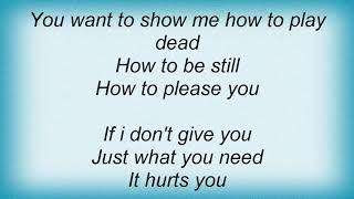 Sleater Kinney - How To Play Dead Lyrics