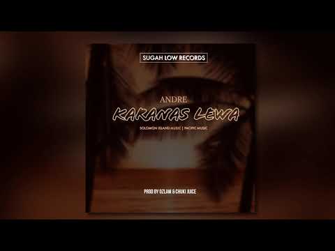 Andre - Karanas Lewa [Audio]
