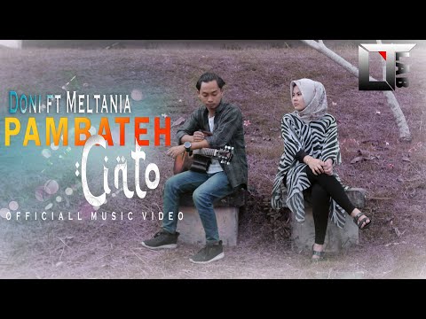 PAMBATEH CINTO ||  DONI ft MELTANIA || OFFICIAL MUSIC VIDEO