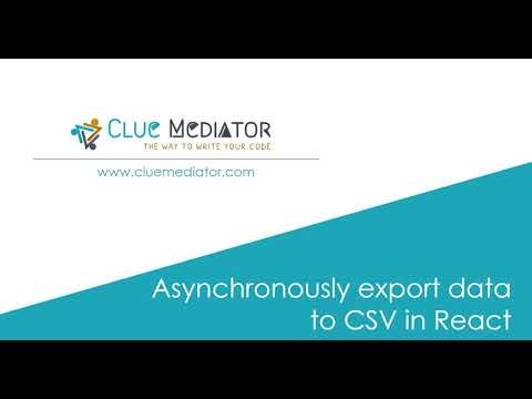 Asynchronously Export Data To Csv In React Export Csv Using React Csv