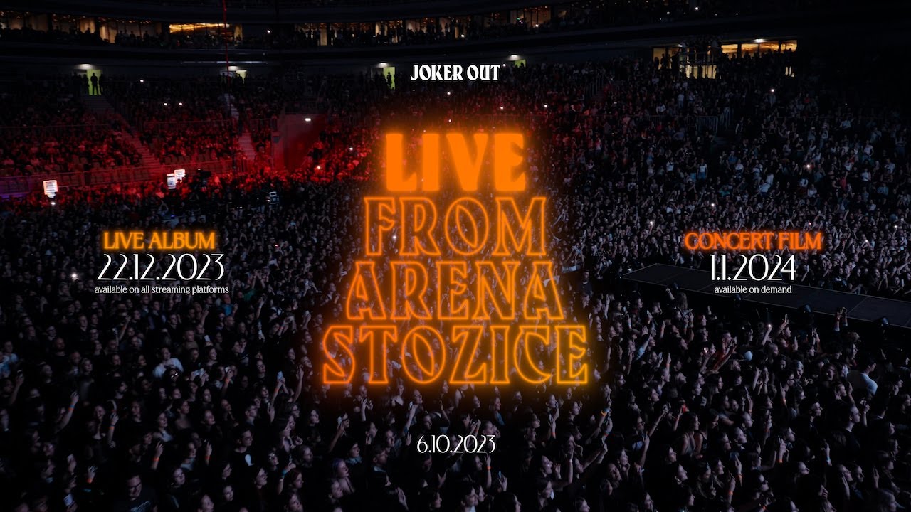 Joker Out - LIVE From Arena Stozice (Trailer)