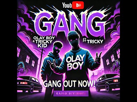 Olay Boy feat Tricky Kid  ( Audio Slide)