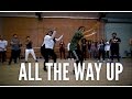 ALL THE WAY UP VEERVAAR The Spintape By Spin Singh BHANGRAFUNK Dance