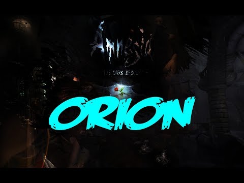 FOR SHYRTEXX - AMNESIA CUSTOM STORYtime - AMNESIA - ORION (full playthrough)