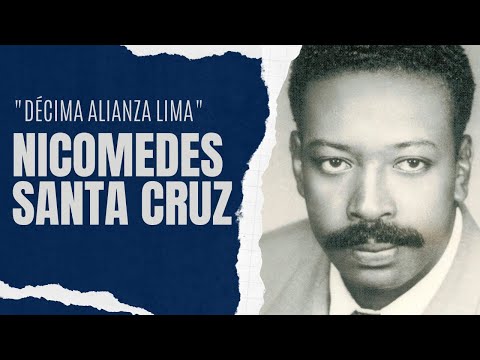 Nicomedes Santa Cruz - Décima al Alianza Lima