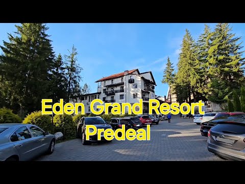 Am fost la Eden Grand Resort din Predeal