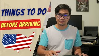 Things to Do Before Moving to the USA: Pre-Departure Tips and Planning Help