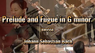 Prelude and Fugue in G minor, BWV 558 / J.S.Bach