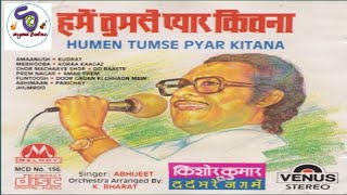 Download lagu Hume Tumse Pyar Kitna I Kishore Kumar Ke Dard Bhare Nagme I By Abheejit I हमे तुमसे प्यार कितना I mp3