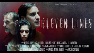 A Psychological Thriller Short Film - “ELEVEN LINES”  - Part I