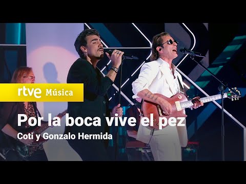 Coti y Gonzalo Hermida - "Por la boca vive el pez" | Dúos increíbles 2023