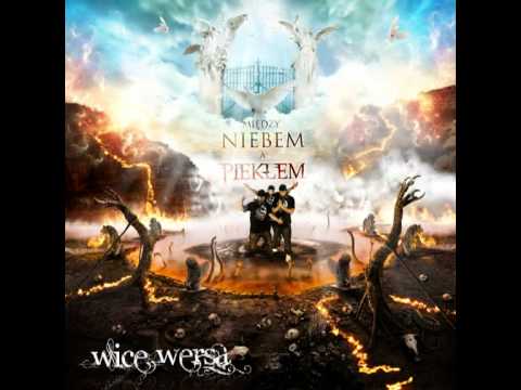 Wice Wersa - Pogrzeb Niesprawiedliwych feat. Gracja [ PIEKŁO ]