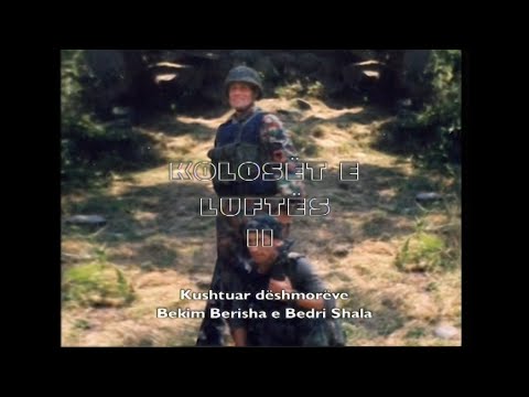 KOLOSËT E LUFTËS - Bekim Berisha & Bedri Shala - Pjesa 2
