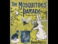 "Mosquito Parade" ("The Mosquitoes Parade") composed by Howard Whitney = Peerless Orchestra