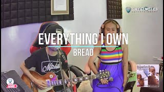 Everything i own | Bread - Sweetnotes Cover