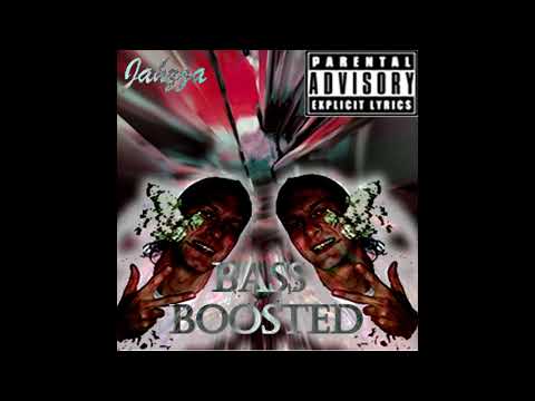Jahzza - Bass Boosted