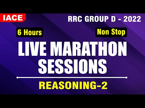 RRC GROUP-D LIVE MARATHON SESSIONS || REASONING SESSION-02 - MOST EXPECTED QUESTIONS || IACE