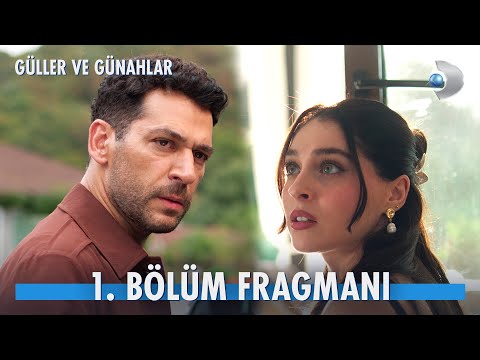 Güller ve Günahlar 1. Bölüm Fragman | ''Ben bu çocuğun hakkını istiyorum!'' @kanald