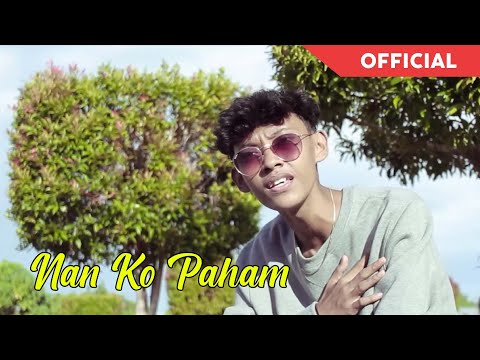 Nan Ko Paham (Official Music Video) - EN SUB