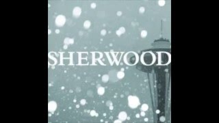 Sherwood - Snowing in Seattle