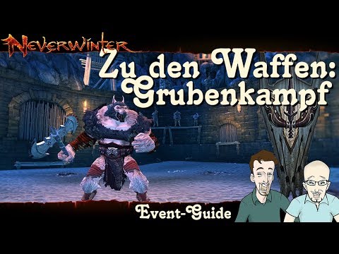 NEVERWINTER: Zu den Waffen Grubenkampf Event-Guide - Anfänger Tutorial Ereignis Walkthrough deutsch