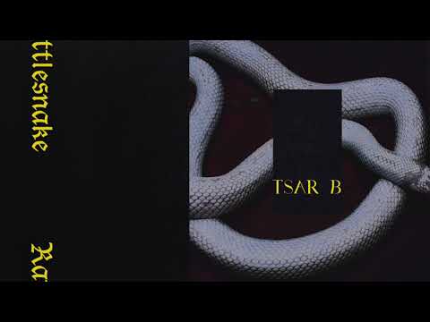 Tsar B -  Rattlesnake (Official Audio)