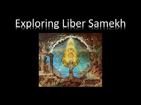 Exploring Aleister Crowley's Liber Samekh