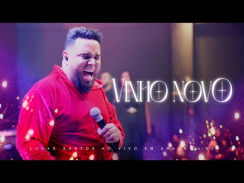 Vinho Novo (Ao Vivo) - Lucas Santos