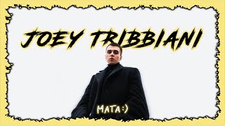 Musik-Video-Miniaturansicht zu JOEY TRIBBIANI Songtext von Mata