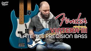 Video thumbnail for FIRST LOOK | Fender Vintera III Late ’60s Precision Bass by Empire Music