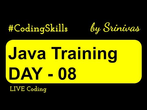 Java Training Day 08 Java Full Course Coding Skills