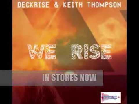 "We Rise" - Deckrise & Keith Thompson (Davson Remix)