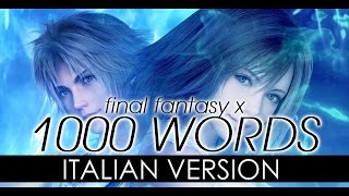【FINAL FANTASY X-2】1000 words ~Italian Orchestral Version~
