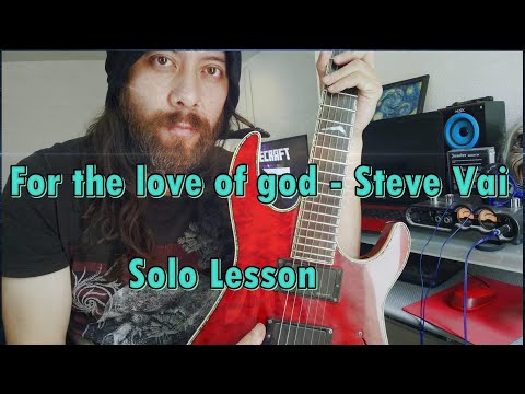 For The Love of God - Steve Vai solo lesson