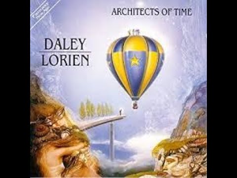 Daley & Lorien - Architects of Time (1988) "Full" Album