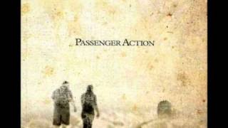 Passenger Action - Done With The Downfall