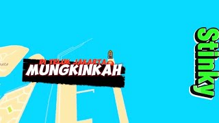 Download lagu MUNGKINKAH - Stinky (Lirik) mp3 Download lagu MUNGKINKAH - Stinky (Lirik) mp3