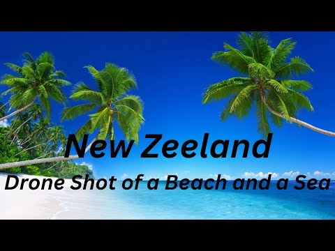 Drone Shot of a Beach and a Sea, New Zeeland - Digital Muneeb