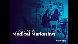Introduction to Medical Marketing
