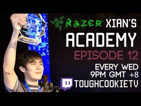 Xian's Academy Ep 12 - Pick a Top Tier!